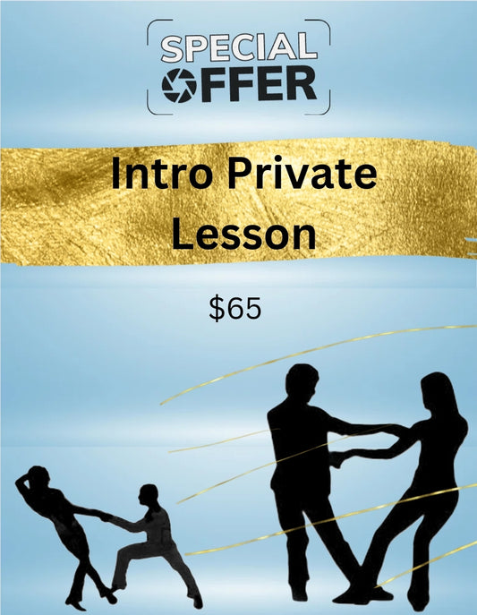 Intro Private Lesson $65 Special!